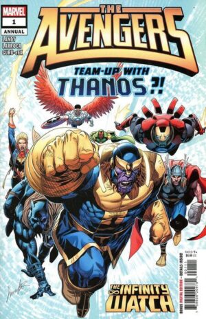 The Avengers Team Up With Thanos #1
